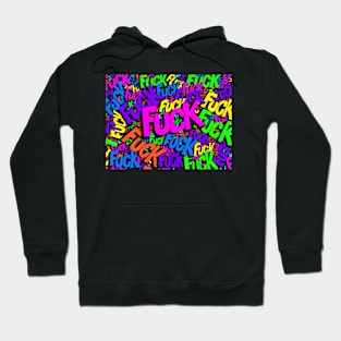 Rainbow fuck Hoodie